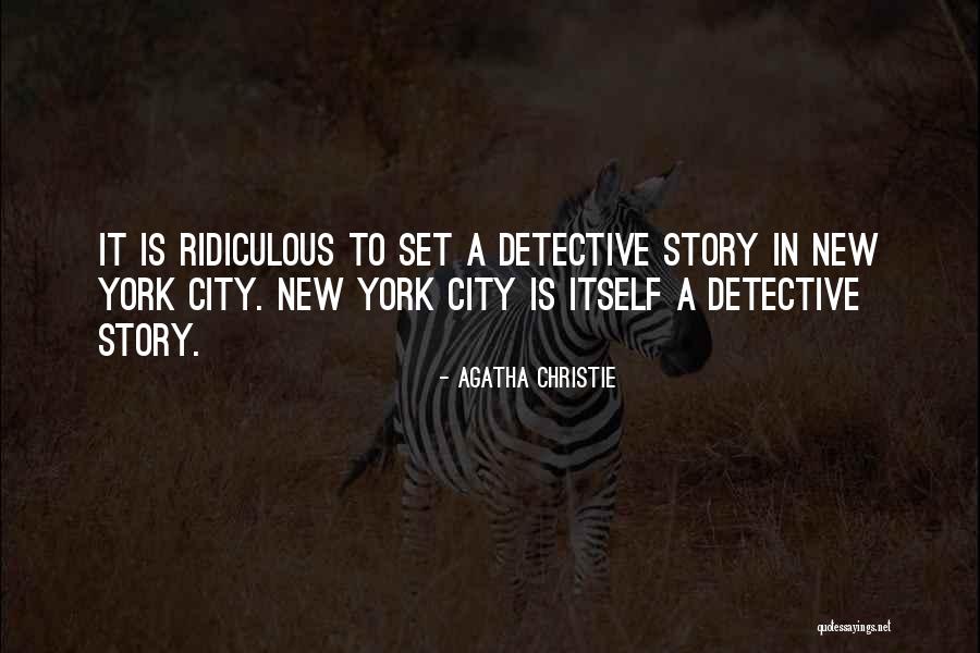 Ridiculous But Funny Quotes By Agatha Christie Ridiculous But Funny Quotes By Agatha Christie
