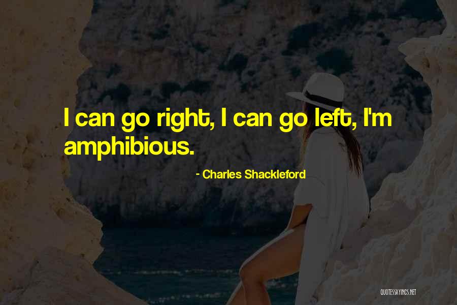 Ridiculous But Funny Quotes By Charles Shackleford Ridiculous But Funny Quotes By Charles Shackleford