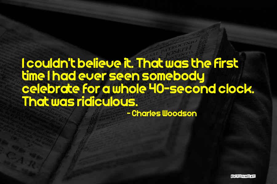 Ridiculous But Funny Quotes By Charles Woodson Ridiculous But Funny Quotes By Charles Woodson