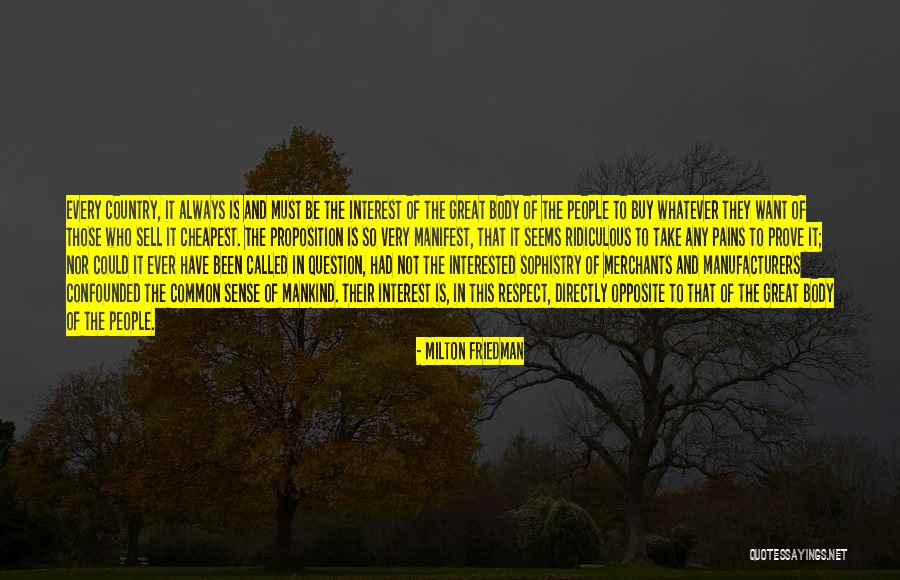 Ridiculous Country Quotes By Milton Friedman Ridiculous Country Quotes By Milton Friedman