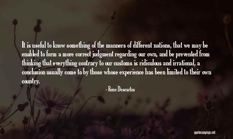 Ridiculous Country Quotes By Rene Descartes Ridiculous Country Quotes By Rene Descartes