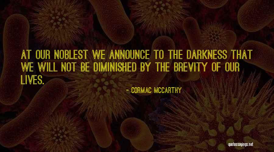 Ridiculous Fast And Furious Quotes By Cormac McCarthy Ridiculous Fast And Furious Quotes By Cormac McCarthy
