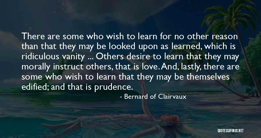 Ridiculous Love Quotes By Bernard Of Clairvaux Ridiculous Love Quotes By Bernard Of Clairvaux