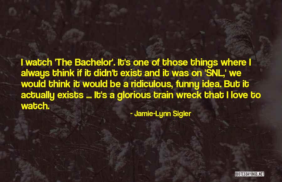 Ridiculous Love Quotes By Jamie-Lynn Sigler