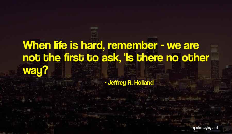 Ridiculous Nigel Farage Quotes By Jeffrey R. Holland Ridiculous Nigel Farage Quotes By Jeffrey R. Holland