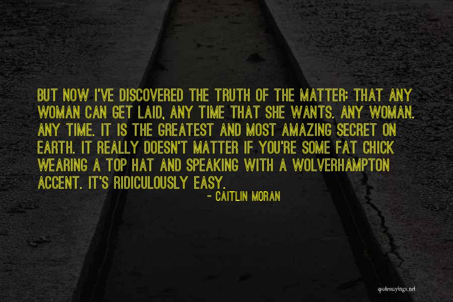 Ridiculously Amazing Quotes By Caitlin Moran