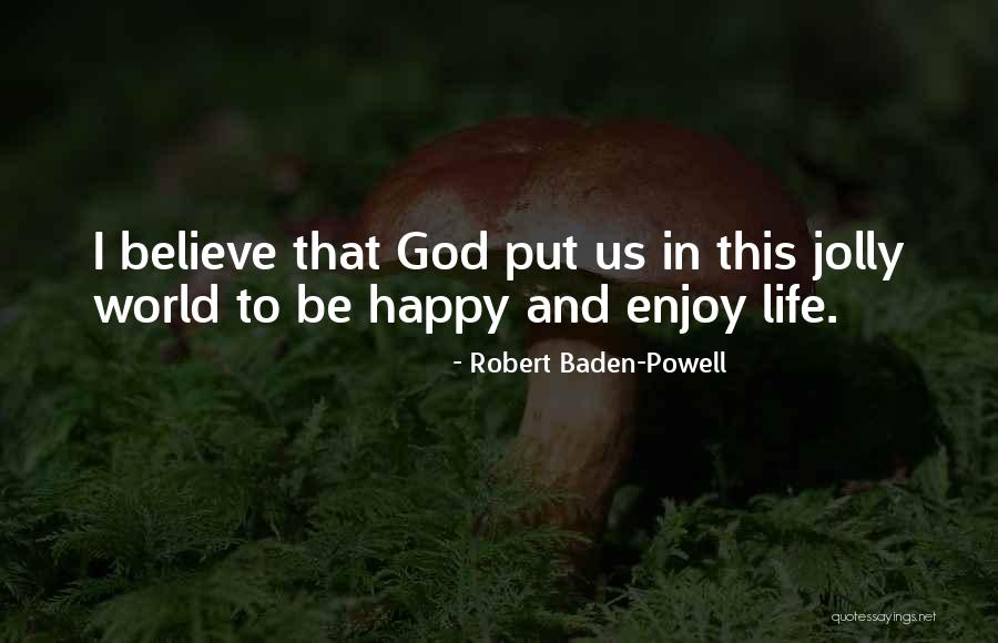 Ridiculously Easy Quotes By Robert Baden-Powell Ridiculously Easy Quotes By Robert Baden-Powell