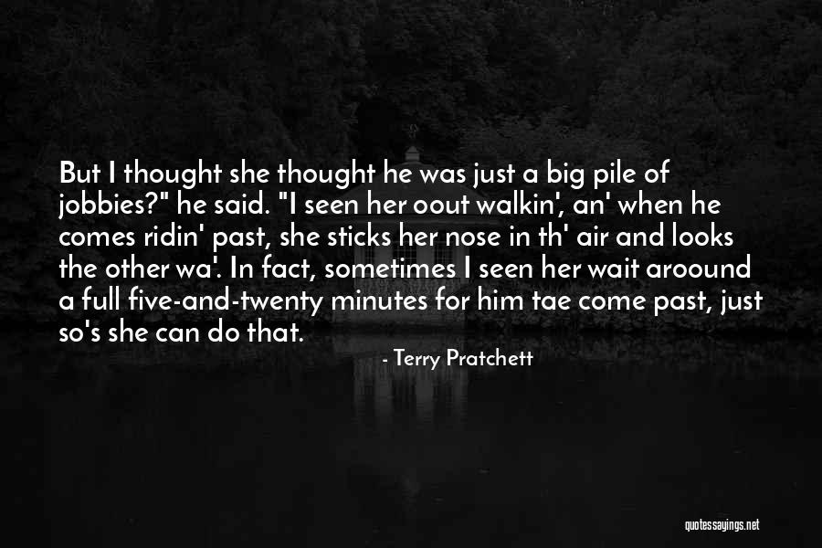 Ridin Quotes By Terry Pratchett Ridin Quotes By Terry Pratchett