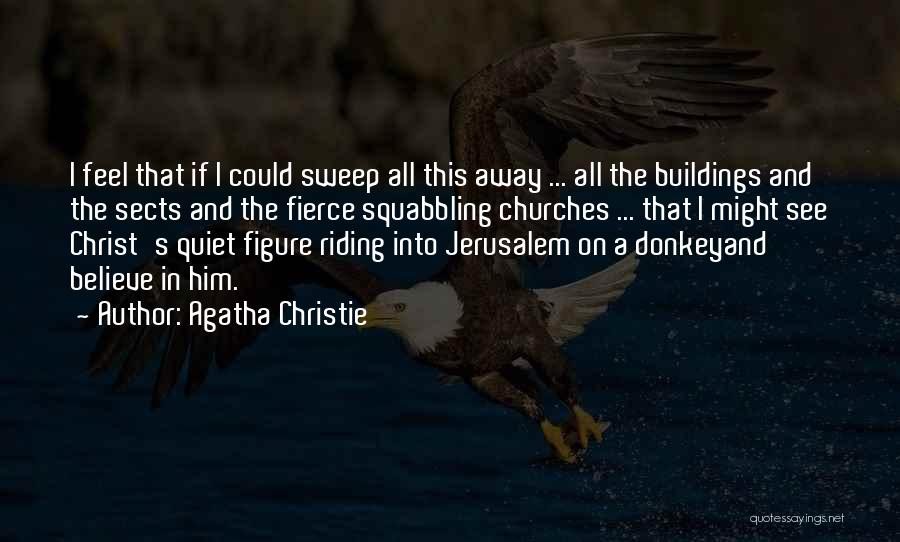 Riding A Donkey Quotes By Agatha Christie