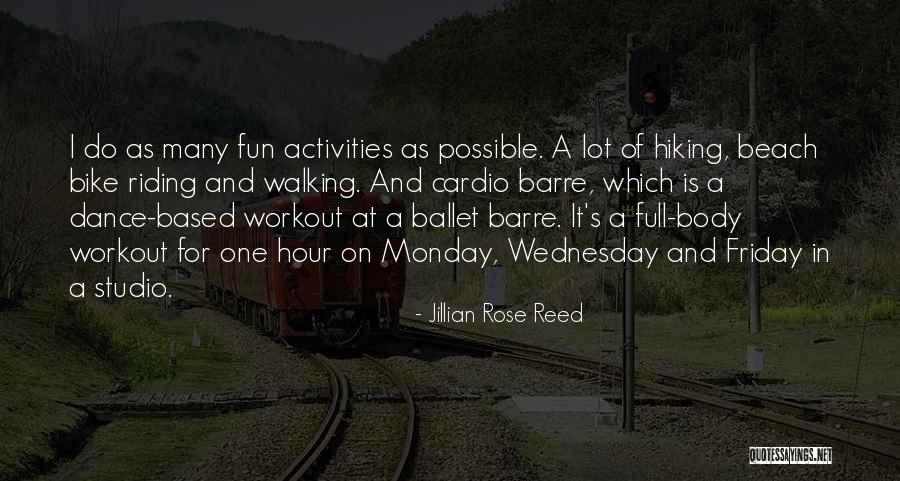 Riding In Bike Quotes By Jillian Rose Reed