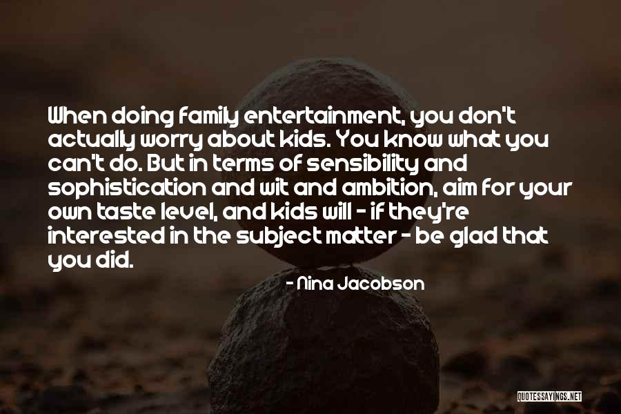 Riding In Cars With Boys Quotes By Nina Jacobson Riding In Cars With Boys Quotes By Nina Jacobson