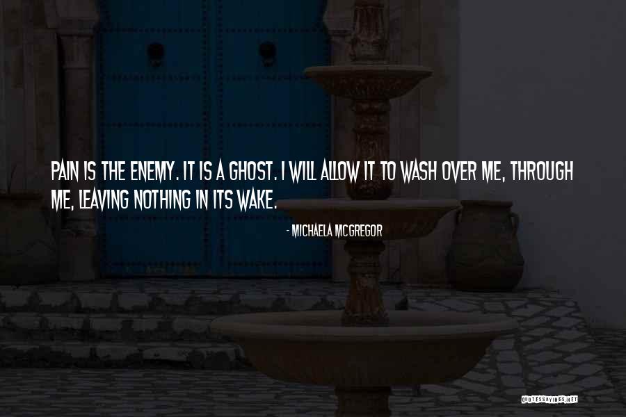 Riding In Heaven Quotes By Michaela McGregor Riding In Heaven Quotes By Michaela McGregor