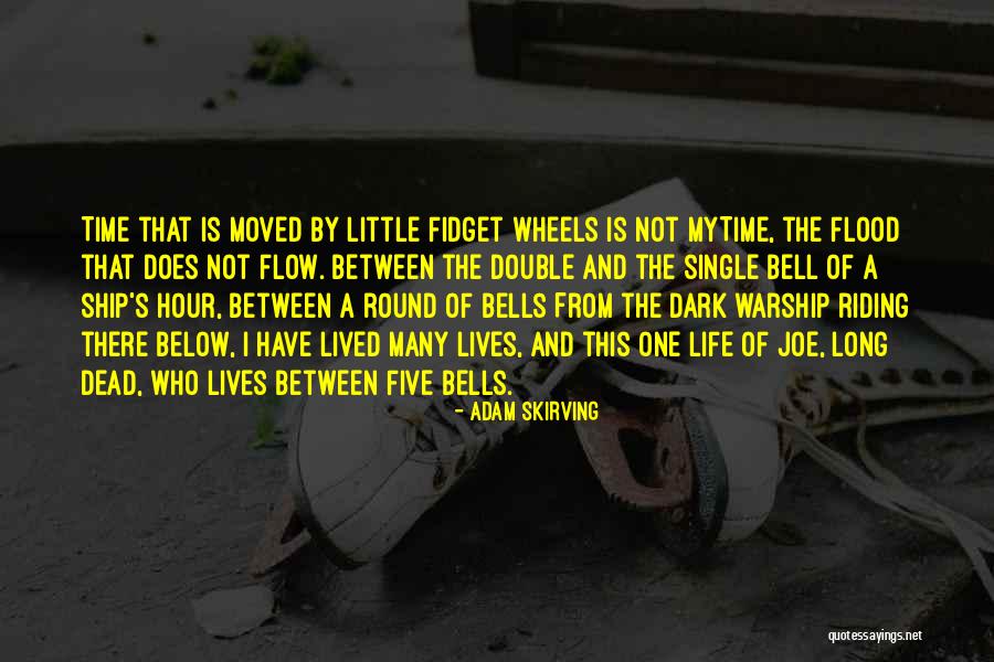 Riding Life Quotes By Adam Skirving Riding Life Quotes By Adam Skirving