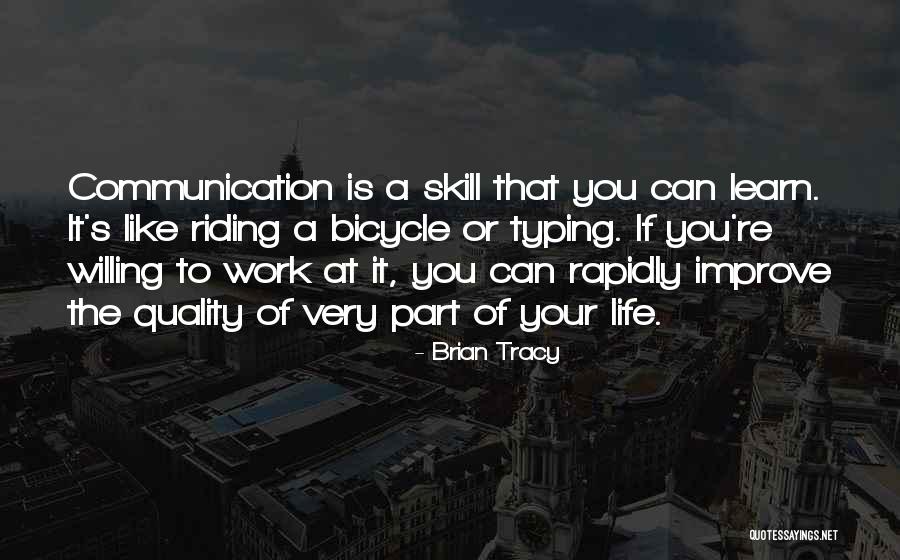 Riding Life Quotes By Brian Tracy Riding Life Quotes By Brian Tracy