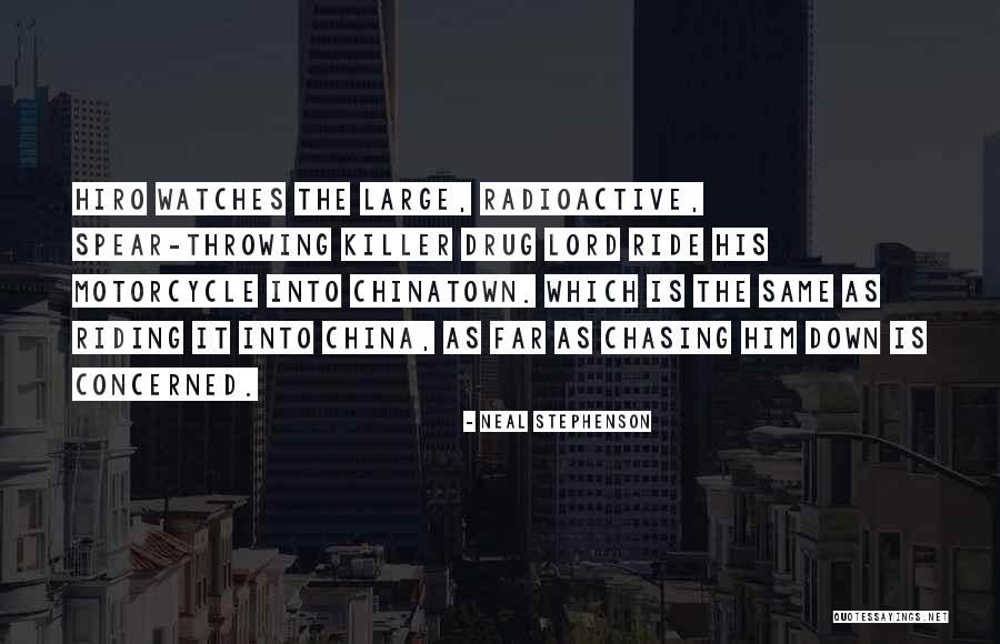 Riding Motorcycle Quotes By Neal Stephenson Riding Motorcycle Quotes By Neal Stephenson