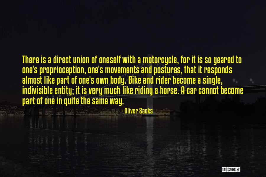 Riding Motorcycle Quotes By Oliver Sacks Riding Motorcycle Quotes By Oliver Sacks