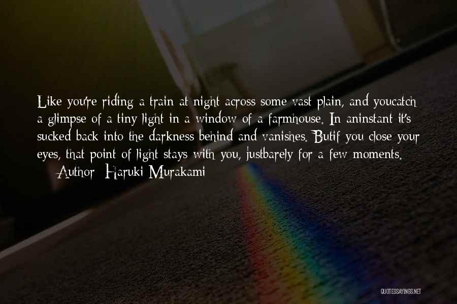 Riding The Train Quotes By Haruki Murakami