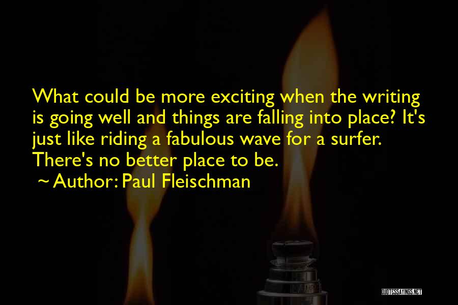 Riding The Wave Quotes By Paul Fleischman