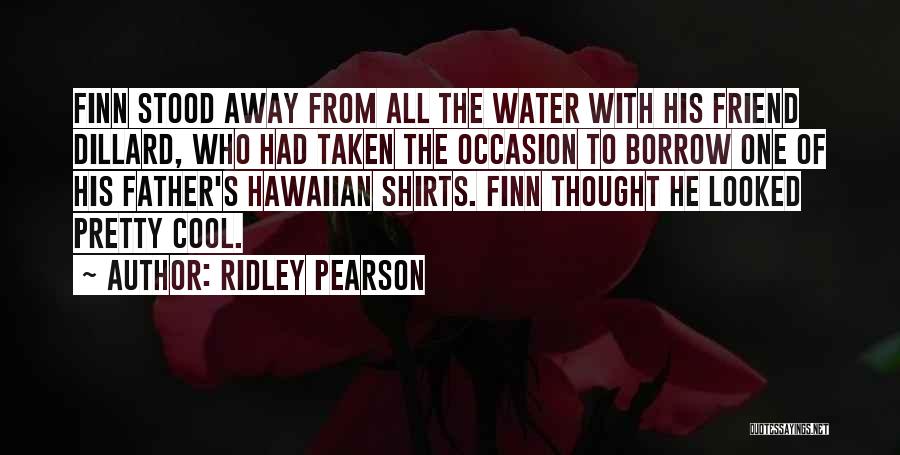 Ridley Pearson Quotes 1162587