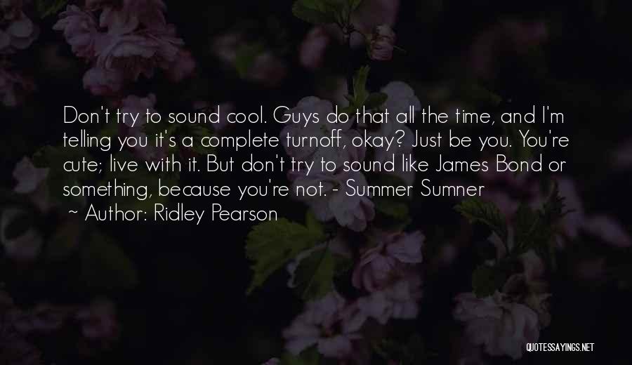 Ridley Pearson Quotes 1359249