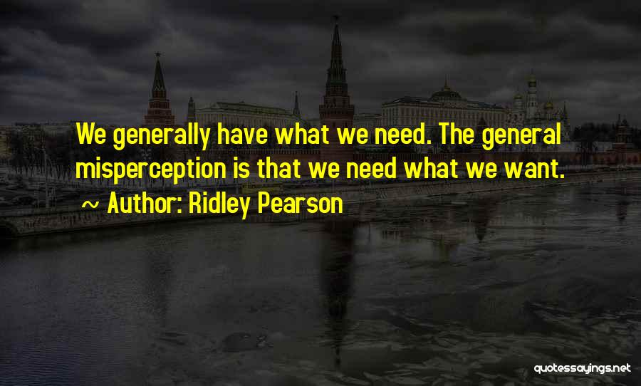 Ridley Pearson Quotes 1456388