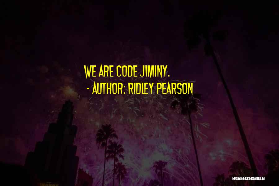 Ridley Pearson Quotes 1649240