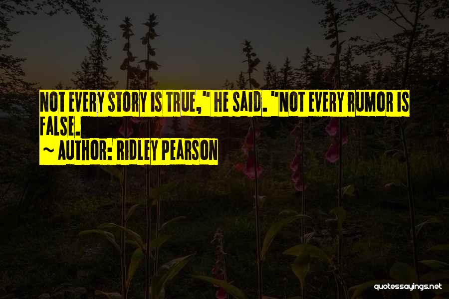 Ridley Pearson Quotes 1831290