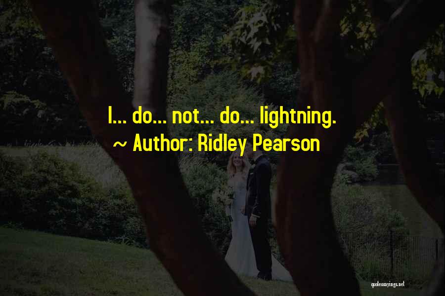 Ridley Pearson Quotes 1924006
