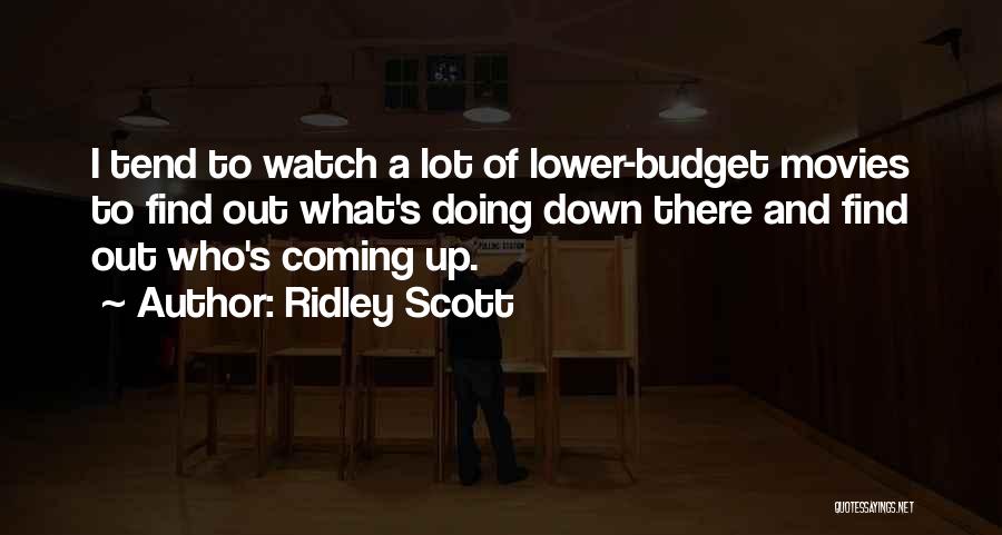 Ridley Scott Quotes 1645468