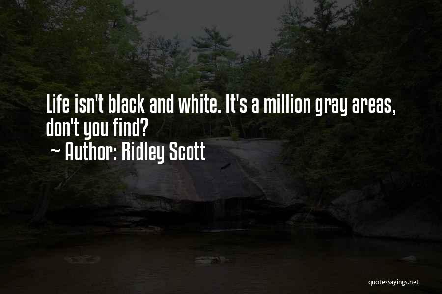 Ridley Scott Quotes 1698132