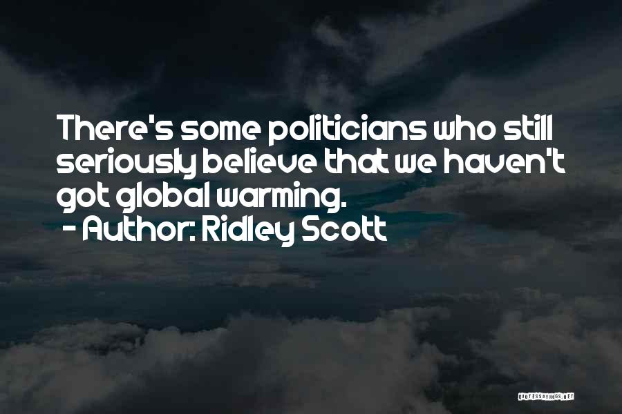 Ridley Scott Quotes 2034078