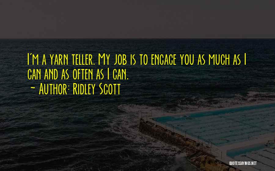 Ridley Scott Quotes 382517