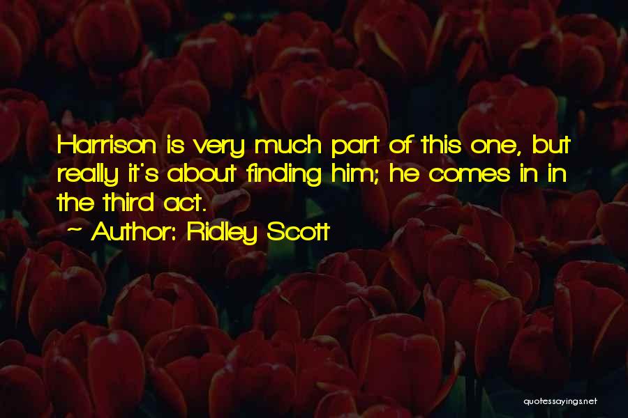 Ridley Scott Quotes 765347