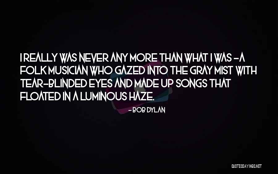 Ridlonville Quotes By Bob Dylan Ridlonville Quotes By Bob Dylan
