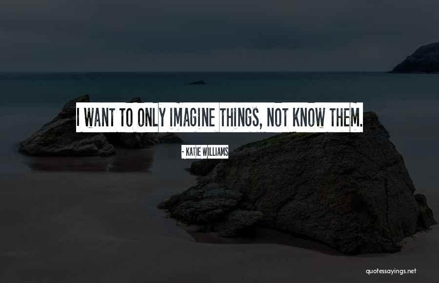 Ridolfo Beban Quotes By Katie Williams Ridolfo Beban Quotes By Katie Williams
