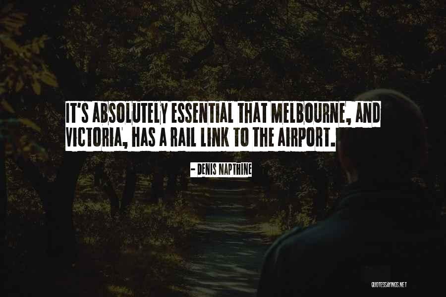 Ridurile De Pe Quotes By Denis Napthine Ridurile De Pe Quotes By Denis Napthine