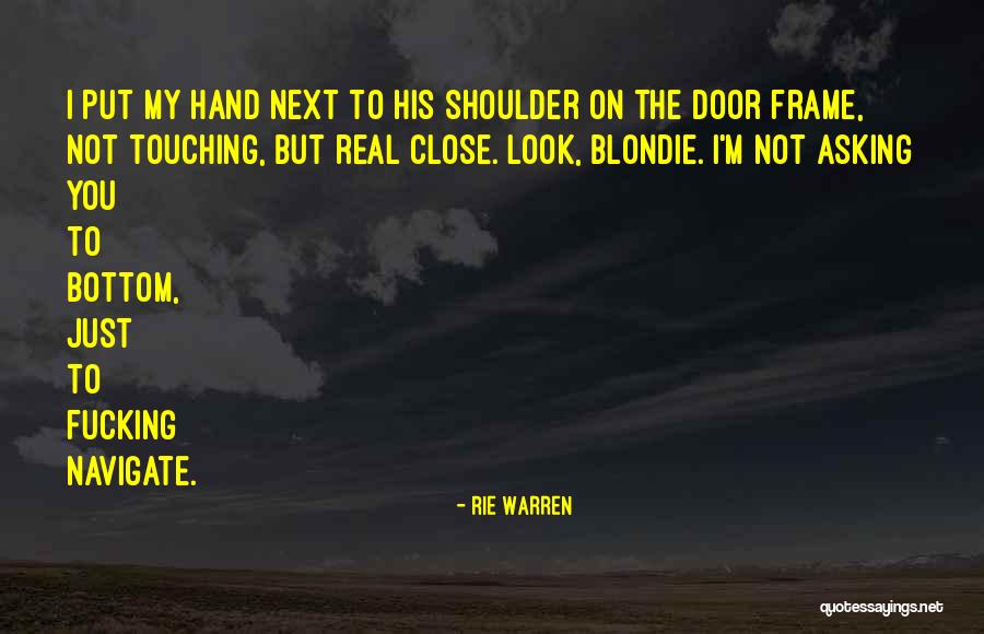 Rie Warren Quotes 2153600