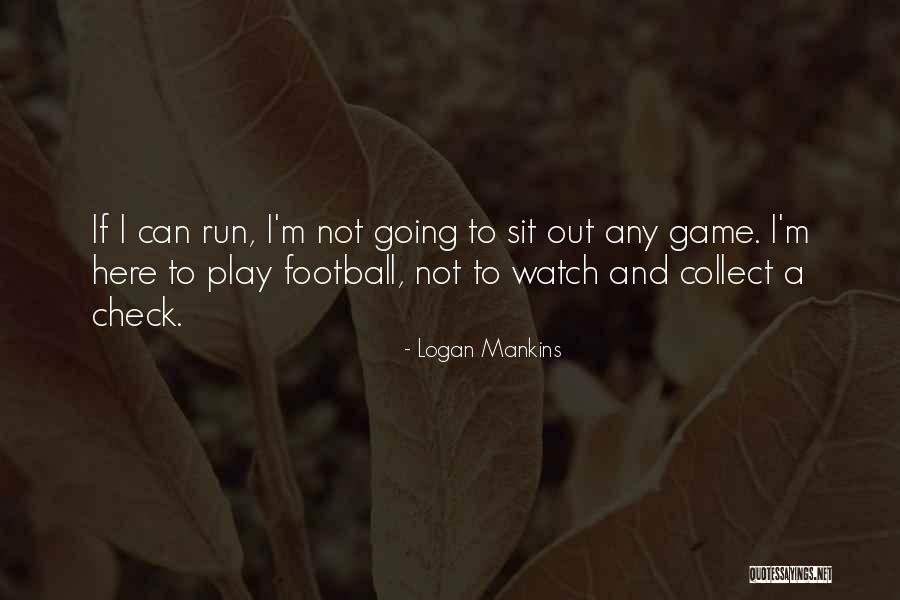 Riebel Name Quotes By Logan Mankins Riebel Name Quotes By Logan Mankins
