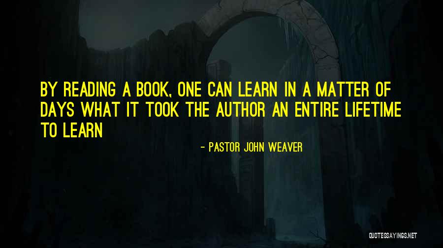 Rieber Quotes By Pastor John Weaver Rieber Quotes By Pastor John Weaver