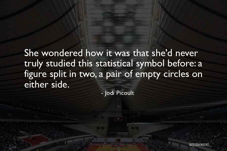Riebes Quotes By Jodi Picoult Riebes Quotes By Jodi Picoult