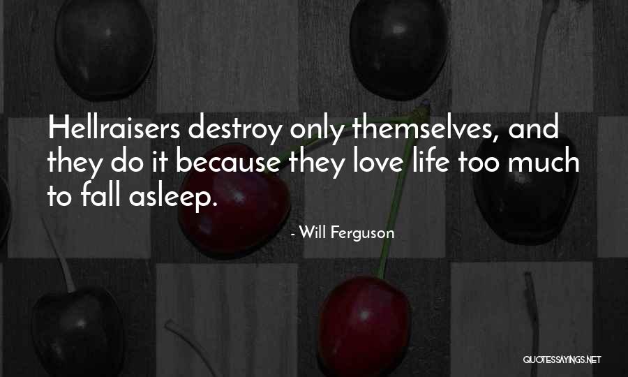 Riecke Addison Quotes By Will Ferguson Riecke Addison Quotes By Will Ferguson