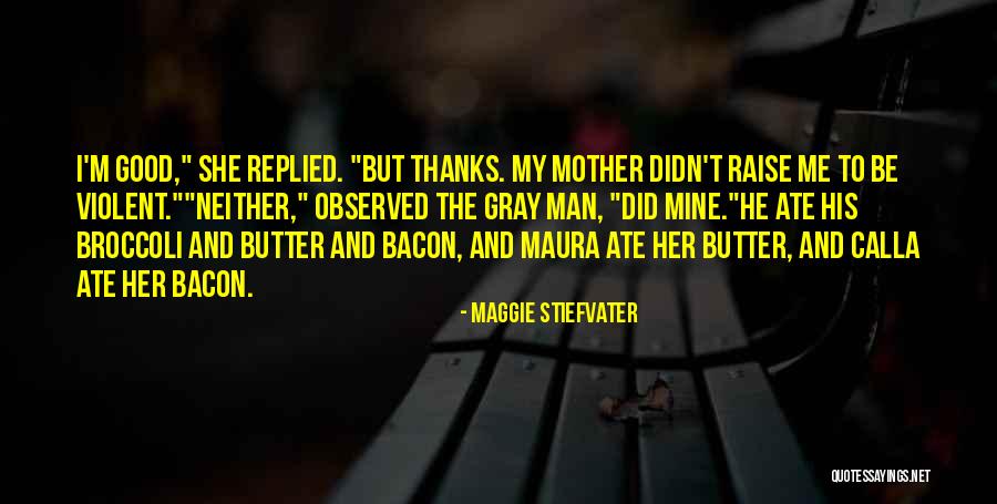 Riedell Quotes By Maggie Stiefvater Riedell Quotes By Maggie Stiefvater