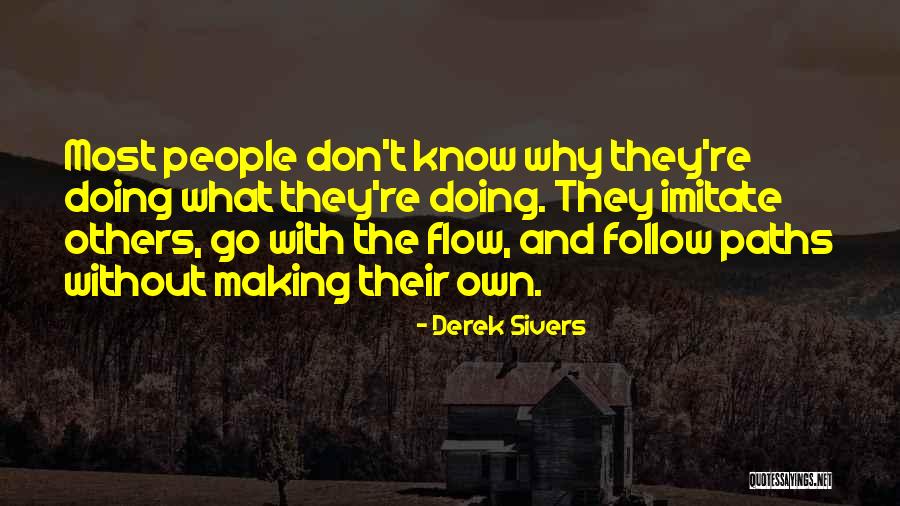 Riedle Quotes By Derek Sivers Riedle Quotes By Derek Sivers