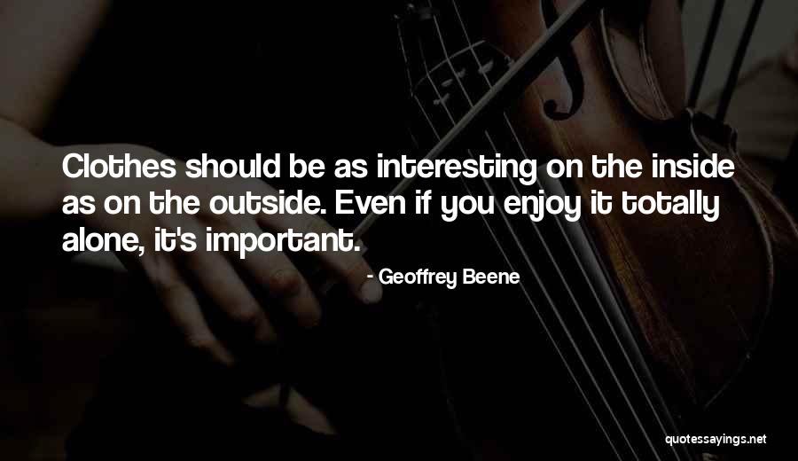 Rieekan Quotes By Geoffrey Beene Rieekan Quotes By Geoffrey Beene