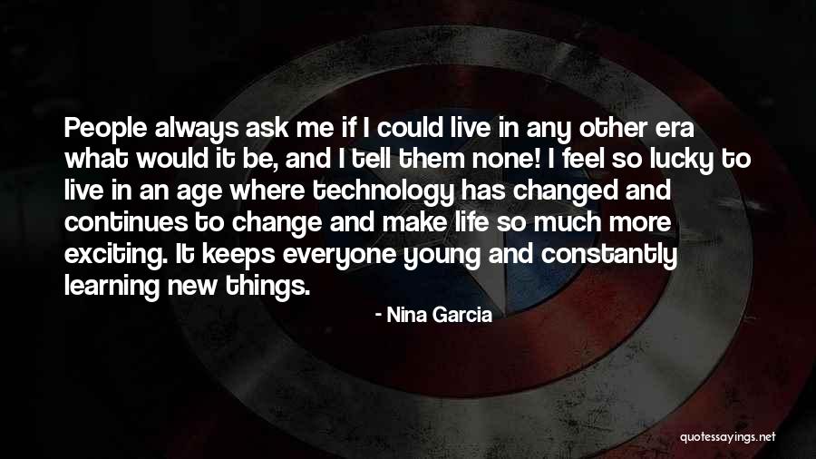 Riefkohl Quotes By Nina Garcia Riefkohl Quotes By Nina Garcia