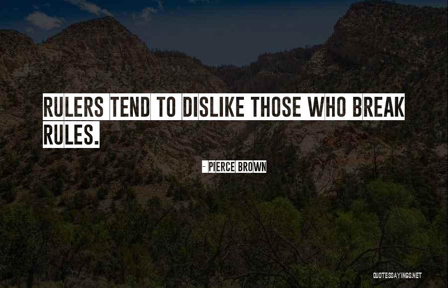 Riega Himalayan Quotes By Pierce Brown Riega Himalayan Quotes By Pierce Brown