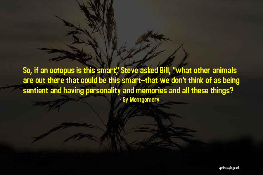 Riegelsville Quotes By Sy Montgomery Riegelsville Quotes By Sy Montgomery