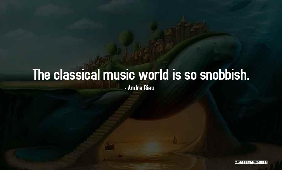 Riegner And Associates Quotes By Andre Rieu Riegner And Associates Quotes By Andre Rieu