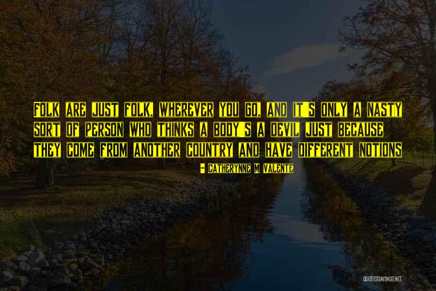 Riehm Produce Quotes By Catherynne M Valente Riehm Produce Quotes By Catherynne M Valente