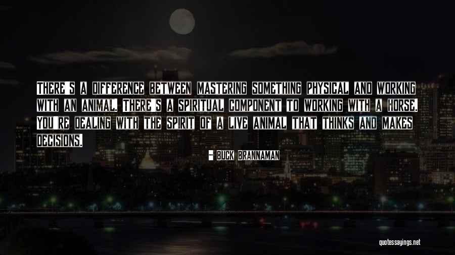 Rieker Sandals Quotes By Buck Brannaman Rieker Sandals Quotes By Buck Brannaman